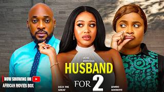 HUSBAND FOR TWO - DEZA THE GREAT, BIMBO ADEMOYE, UCHE MONTANA | 2026 Nigerian Latest Full Movies