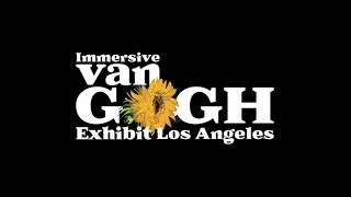 Immersive Van Gogh Exhibit - Los Angeles
