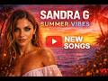 Sandra G SUMMER VIBES Full EP Afrobeat Latin Pop 2026 