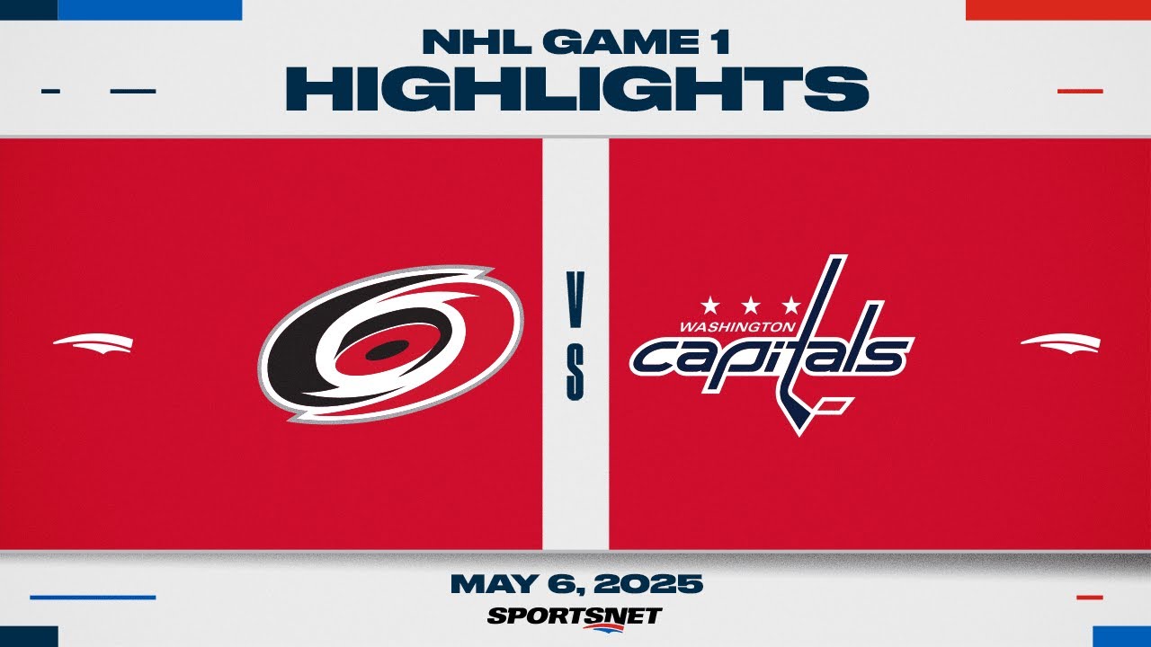 NHL Game 1 Highlights | Hurricanes vs. Capitals - May 6, 2025