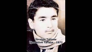 İbrahim Tatlıses - İğne Attım Tarlaya - 1972 Resimi