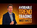 COMMON TREND TRADING MISTAKES 🥱🙄😵