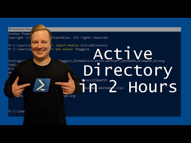 Using Powershell For Active Directory 02 Working With
