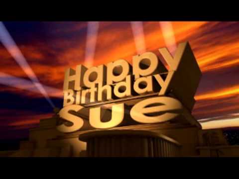 Happy Birthday Sue - YouTube