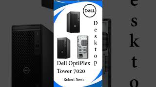 Dell OptiPlex Tower 7020 Desktop
