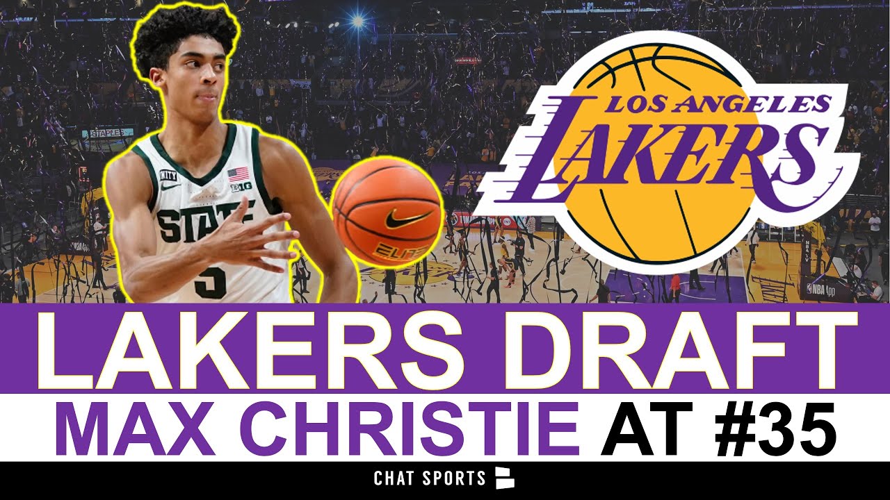 Los Angeles Lakers 2022 NBA Draft Lakers Take Max Christie With Pick