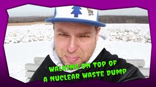 I Walked On Top of a Nuclear Waste Dump: Weldon Spring, Missouri
