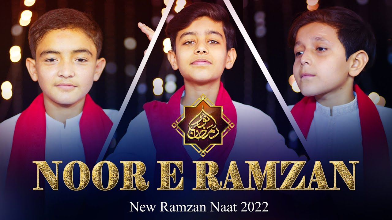 Noor E Ramzan  New Ramzan Naat 2023 Aqeel  Hadi   Muzamil