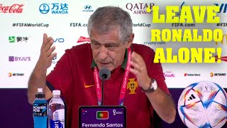 Leave Ronaldo Alone He Doesnt Deserve This Fernando Santos Angry On Media In Defense Of Ronaldo