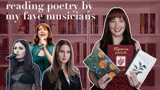 can lana del rey, jillian banks & florence welch be poets reading poetry by my favourite musicians