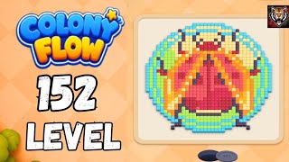 Colony flow Level 152 Walkthrough Solution