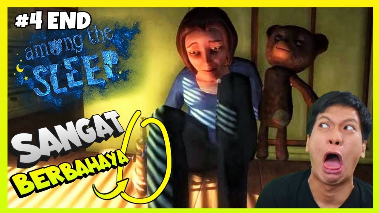 ADIK2 JANGAN PERNAH MENCOBA MINUMAN INI NANTI  AKAN MENJADI STRES!! Among The Sleep Part 4 END INDO]