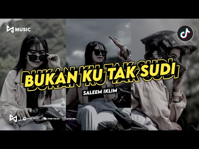 DJ BUKAN KU TAK SUDI - IKLIM [ BOOTLEG EDIT ] class=