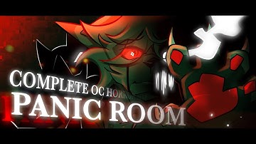 PANIC ROOM // COMPLETE OC HORROR MAP