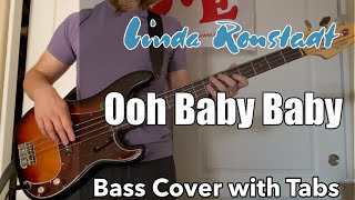 Video thumbnail of "Linda Ronstadt - Ooh Baby Baby (Bass Cover WITH TABS)"