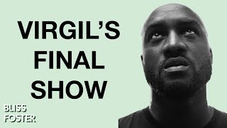 Virgil Abloh's Final Runway Show: "Virgil Was Here"
