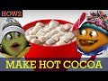 How2 how to make hot cocoa