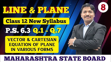 Line & Plane Ex.6.3 Part 8 Q.1-Q.7 | 12th Maths I New Syllabus 2020 Maharashtra | Dinesh Sir
