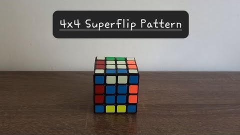 4x4 Superflip Pattern 🔹️ Not Timelapse Video Edition