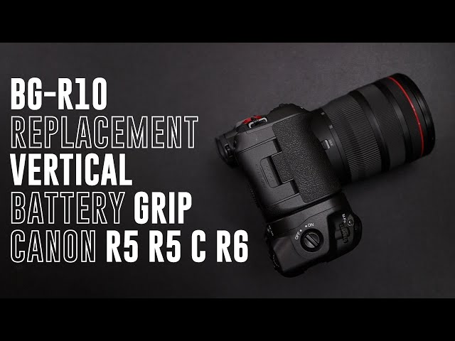 Canon BG-R10 Battery Grip for EOS R5, R6 Mirrorless Camera - lens