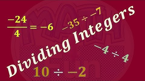 Dividing Positive and Negative Numbers - Integer Division!