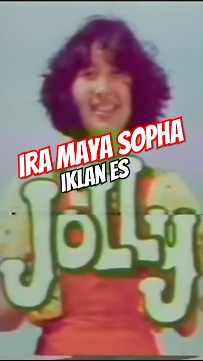 Ira Maya Sopha iklan Es Jolly '82 #trending #nostalgia #lucu #iklanjadul #iramayasopha #shorts #fyp