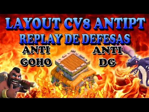 layout cv8 antipt com replay de defesas 2 anti dg anti goho war