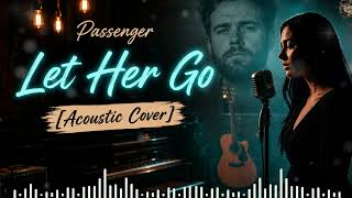 viral tiktok, Let Her Go [Acoustic Cover] screenshot 5