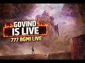 Govind is live 777 is back 👀✨