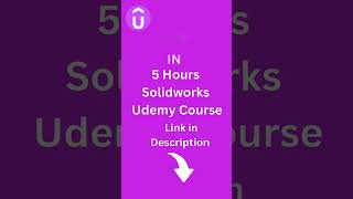 Free For Next 100  Students #solidworks Udemy Course #udemy Net Worth