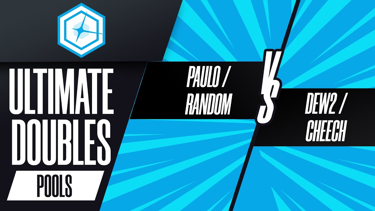 Paulo / Random vs Dew2 / Cheech - Ultimate Doubles Pools Losers ...