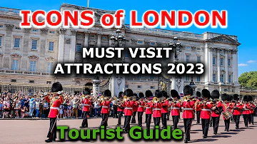 Top LONDON Attractions 2023 - What not to miss in London