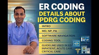 Emergency Room Coding Guidelines for IP DRG Assignment Medical Coding Training