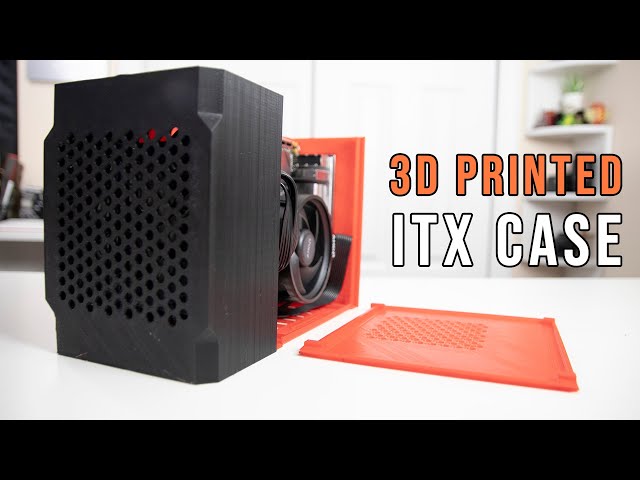 Diy 3D Printed Mini Itx Case - Youtube