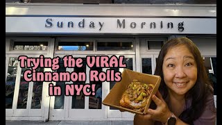 Sunday Morning: Trying the Viral Cinnamon Rolls in NYC! (NYC Travel Series!)