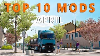 TOP 10 ETS2 MODS - APRIL 2020 | Euro Truck Simulator 2 Mods