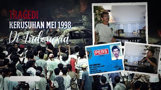 DETIK-DETIK KERUSUHAN MEI 1998 DI JAKARTA | SEJARAH KELAM INDONESIA