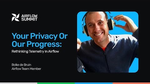 Your privacy or our progress: rethinking telemetry in Airflow - Airflow Summit 2025