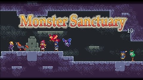 [Monster Sanctuary 怪物圣所] 第十回：按图索骥~ 哪里还有隐藏房间呢!? - 天天要闻