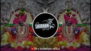 DAKHANCHA RAJA JYOTIBA MAZA | TRENDING SOUND CHECK | DJ MAYUR DJ PARSHU | IT'S SHUBHAM STYLE