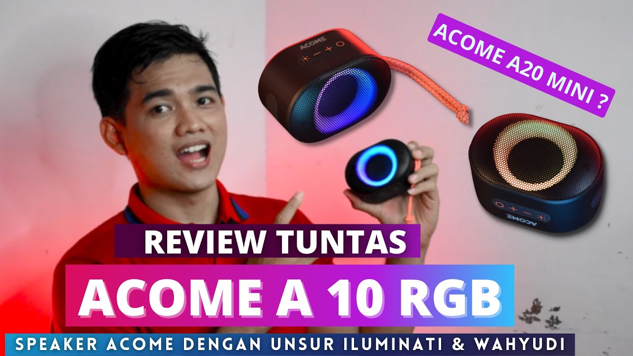 REVIEW ACOME A10 : SPEAKER ILLUMINATI 