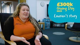 Lauren's story | Giving Day 2023