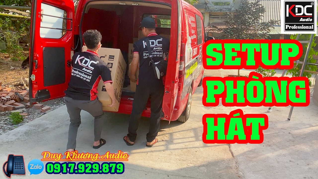 Setup Phòng Hát Karaoke - Gia Đình Tại Châu Đức Vũng Tàu Cũ - TP.HCM Mới