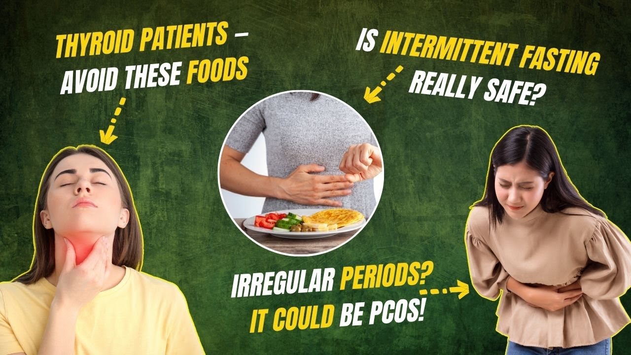 Знаете ли вы? Риски интервального голодания, предупреждения о СПКЯ и ошибки диеты для щитовидной ...