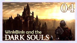 From Blight Town to Anor Londo :: WinkBink & the Dark Souls (03)