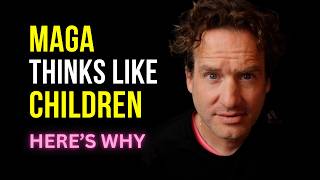 MAGA Thinks Like Children Do #psychology #politics
