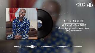 Alex Acheampong -Adom Akyede ft. Young Missionaries (Official Audio Visualiser - OLDIE 2000s)