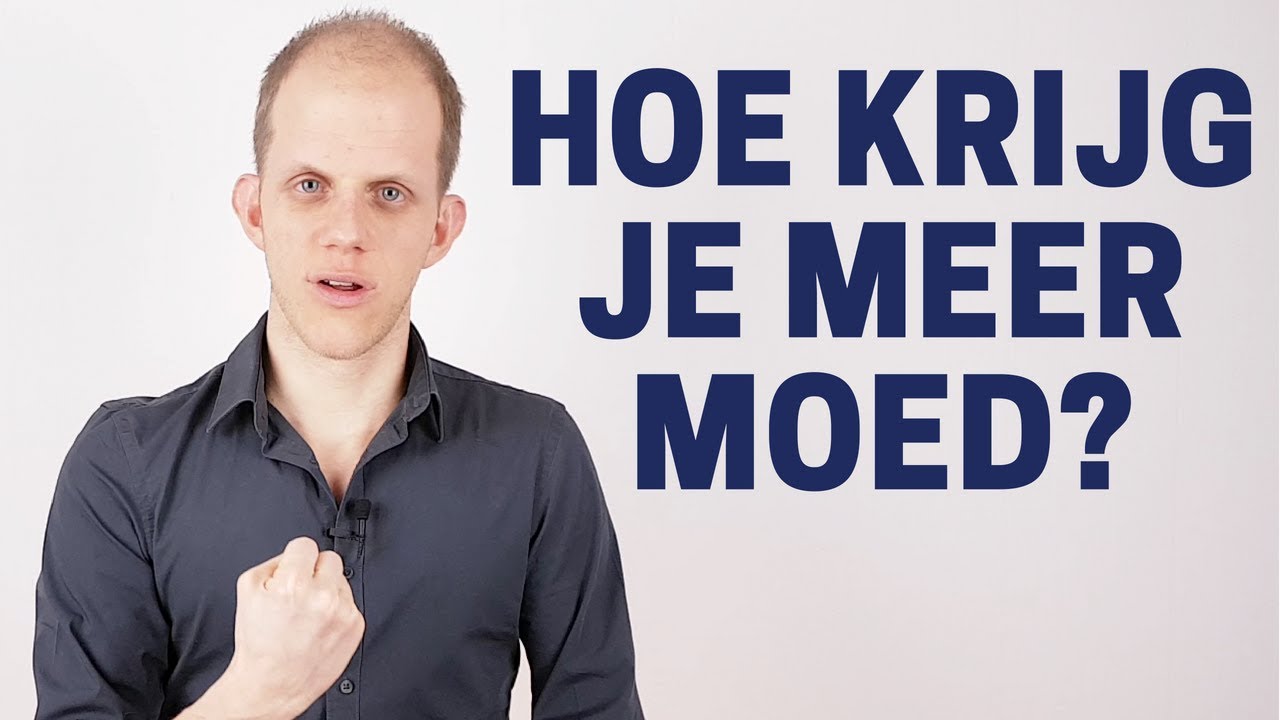 Hoe krijg je meer moed YouTube