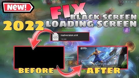 *NEW* FIX ML BLACK SCREEN (PART. 2) HOW TO FIX BLACKSCREEN IN LOADING SCREEN ML 2022 | MLBB