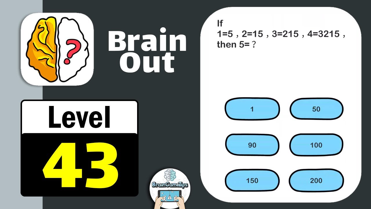 Brain Out -Tricky riddle games - Level 43 [ 2021 ] Solution